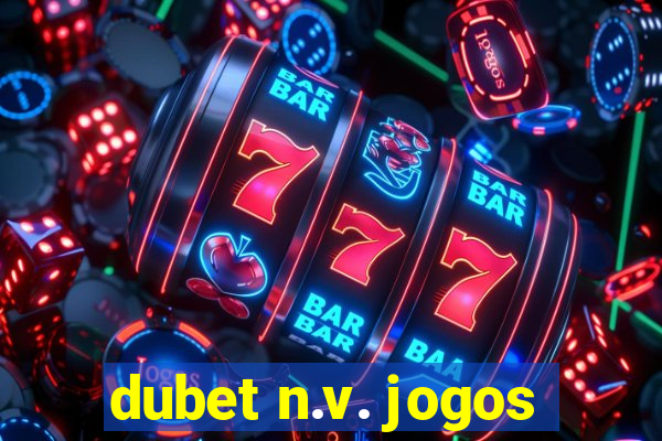 dubet n.v. jogos